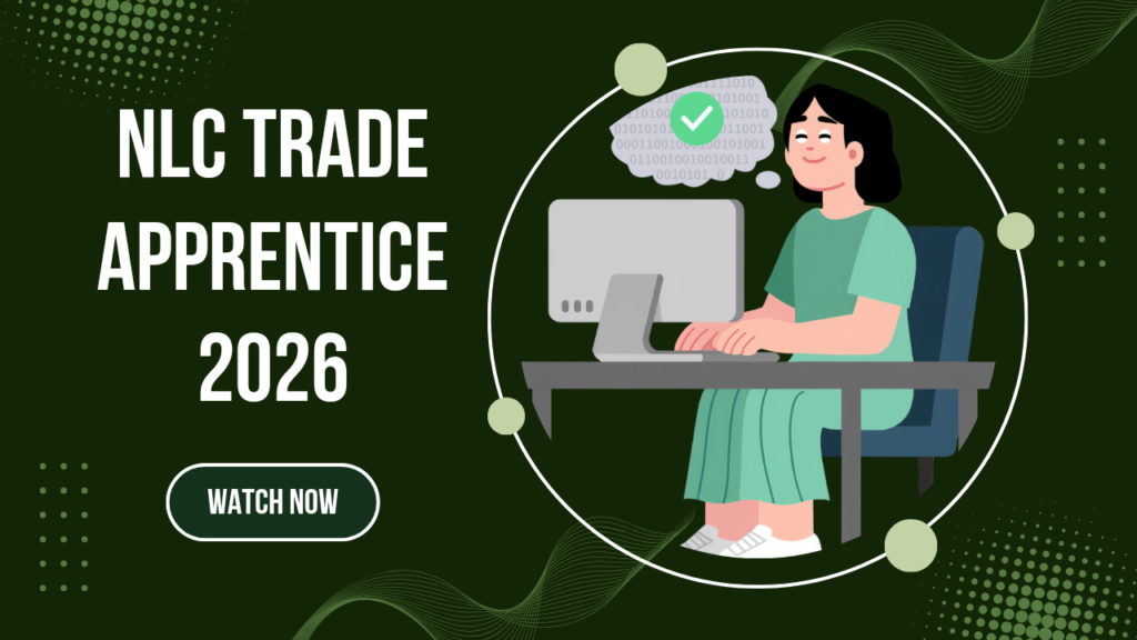 NLC Trade Apprentice Recruitment 2026