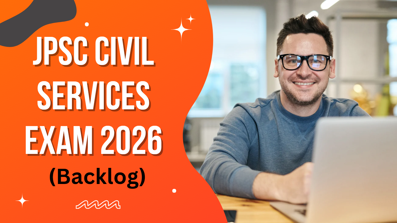 JPSC Civil Services Vacancy 2026 (Backlog)